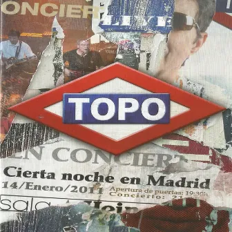 Cierta Noche en Madrid by Topo