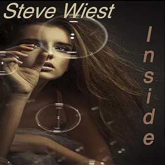 Inside - Single by Steve Wiest