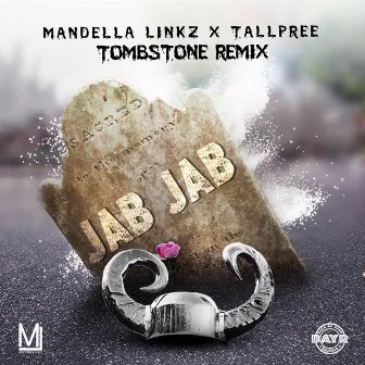 Tombstone (Remix) by Mandella Linkz