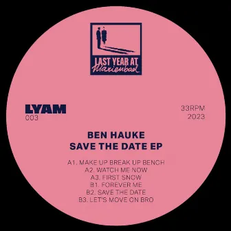 Save The Date EP by Ben Hauke