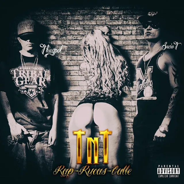 TnT: Rap Rucas Calle