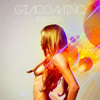 Thinking - Single by Giacomino