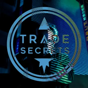 Someone Else's Dream by Trade Secrets