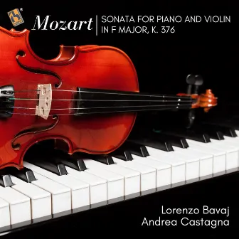 Mozart: Sonata for Piano and Violin in F Major, K. 376 by Andrea Castagna