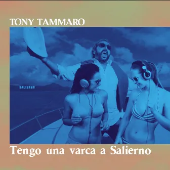 Tengo una Varca a Salierno by Tony Tammaro