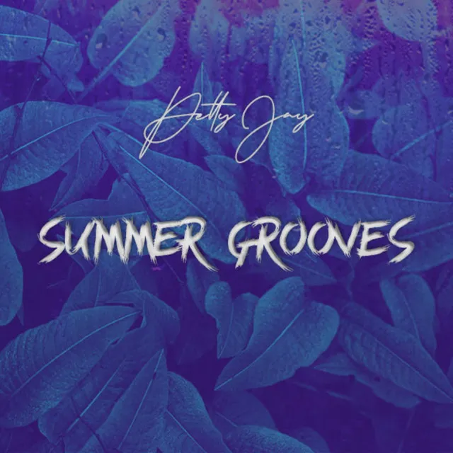 Summer Grooves