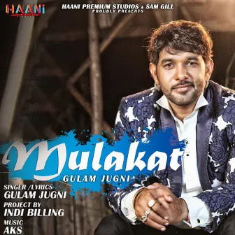 Mulakat by Gulam Jugni