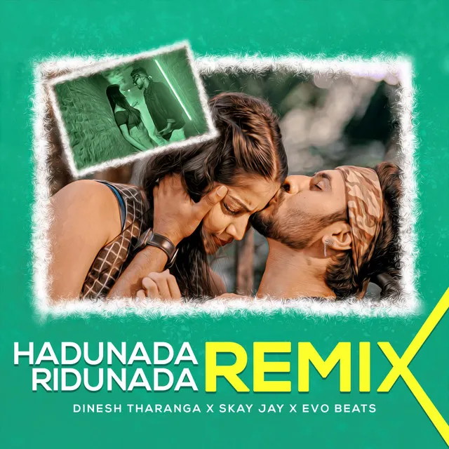 Hadunada Ridunada (Remix)