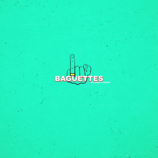 BAGUETTES