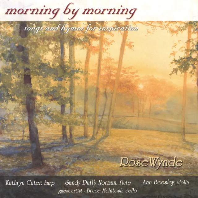 Morning By Morning: Songs And Hymns For Inspiration