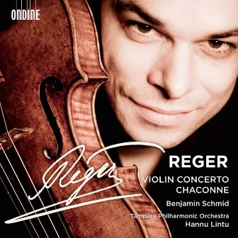 Reger: Violin Concerto & Chaconne by Tampere Filharmonia