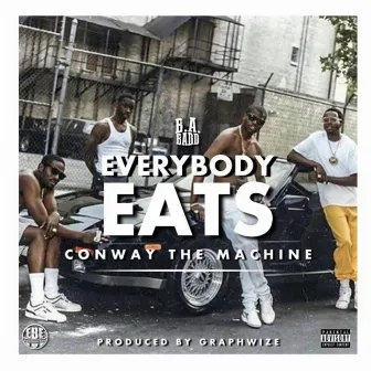 Everybody Eats by B.a Badd