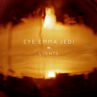 Lights by Eye Emma Jedi