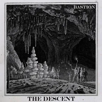 The Descent by Bastion