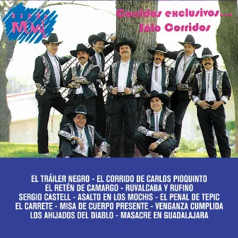 Corridos Exclusivos... Sólo Corridos by Banda Movil