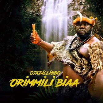 Orimmili Bia by Ojadiliigbo