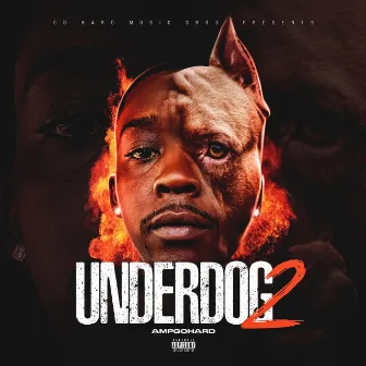 Underdog 2 by AmpGoHard