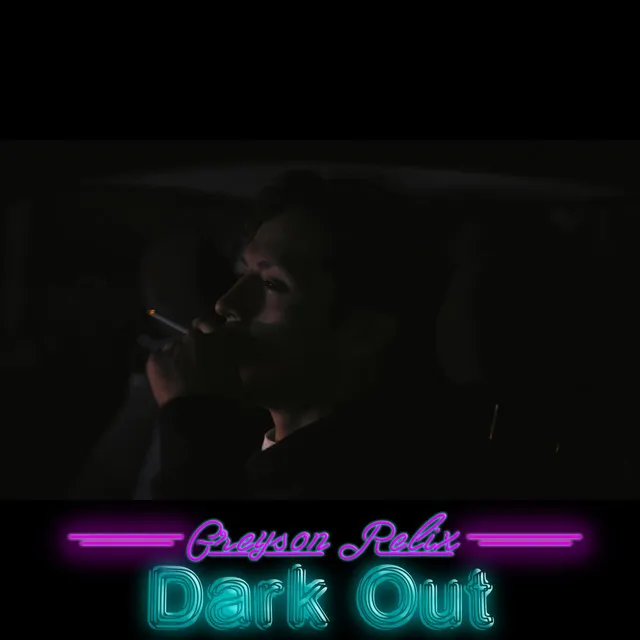 Dark Out