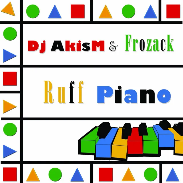 Ruff Piano - Frozack Mix