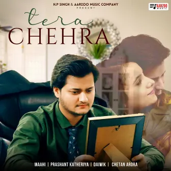 Tera Chehra by Daiwik