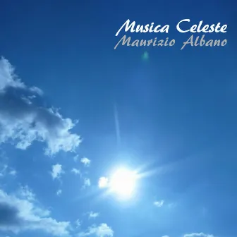 Musica celeste by Maurizio Albano