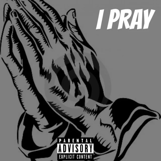 I Pray