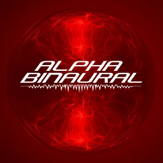 Alpha Brain State by Alpha Binaural