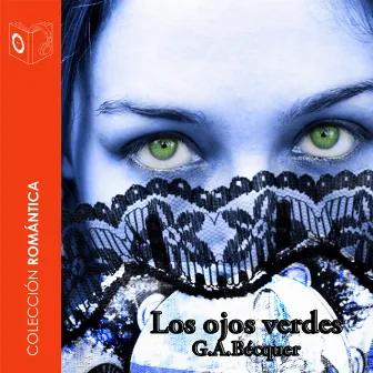 Los ojos verdes - Dramatizado by 