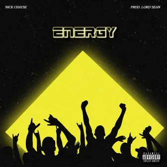 Energy by Nick ChaYse