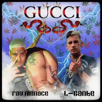 Gucci by Ray Menace