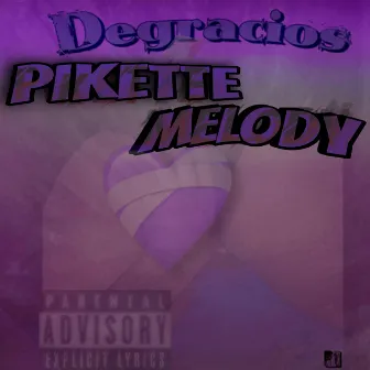 Degracios by Pikette Melody