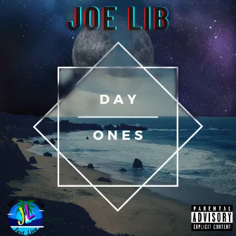 Day Ones by Joe Lib