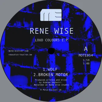 Loud Colours EP by Rene Wise