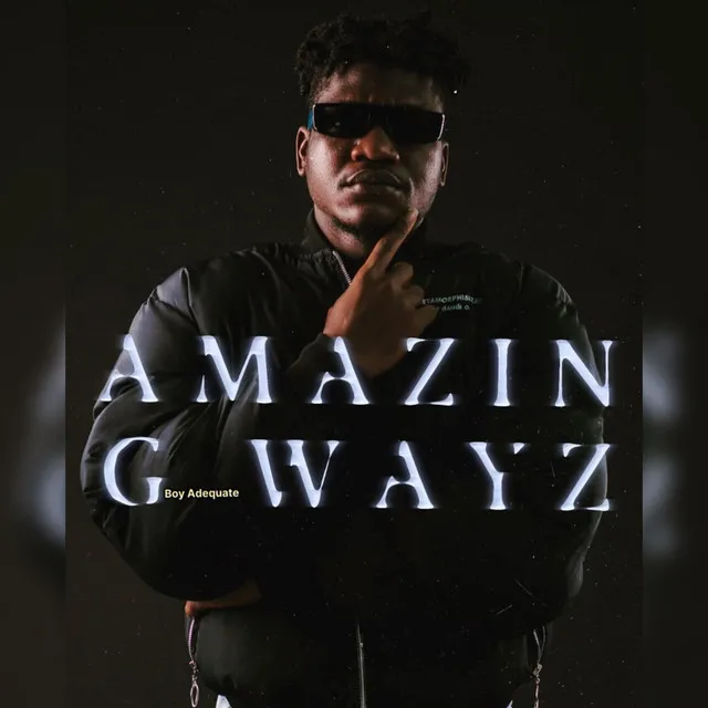 Amazing Wayz - freestyle