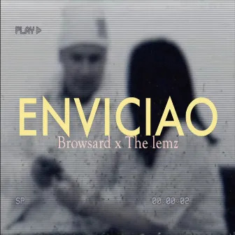 Enviciao by BROWSXRD