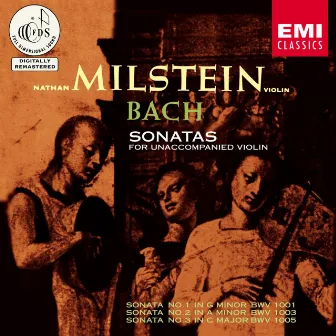 Bach: Sonatas for Unaccompanied Violin by Nathan Milstein