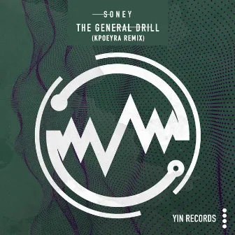 The General Drill (Kpoeyra Remix) by Soney