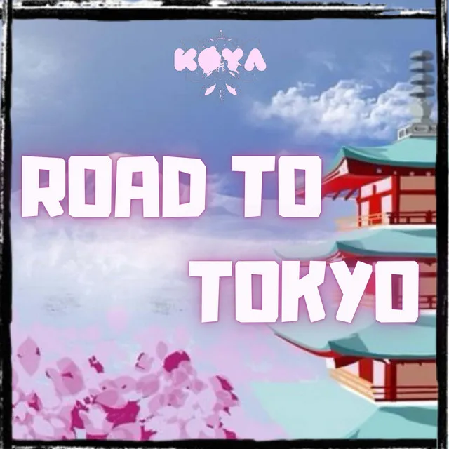 Road To Tokyo !