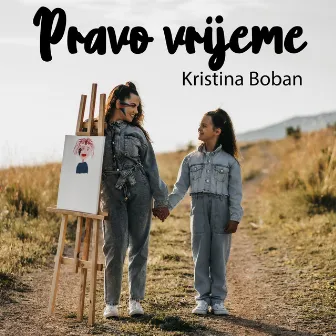 Pravo Vrijeme by Kristina Boban