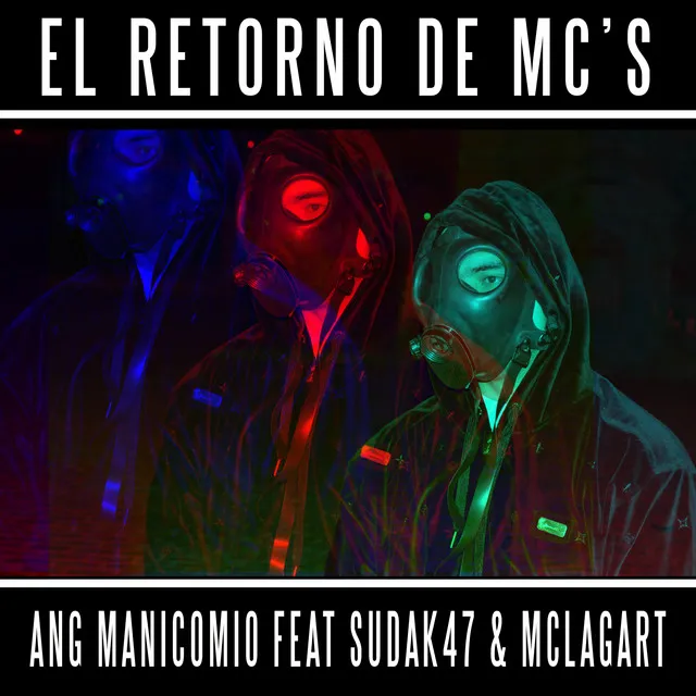 El Retorno de Mc's