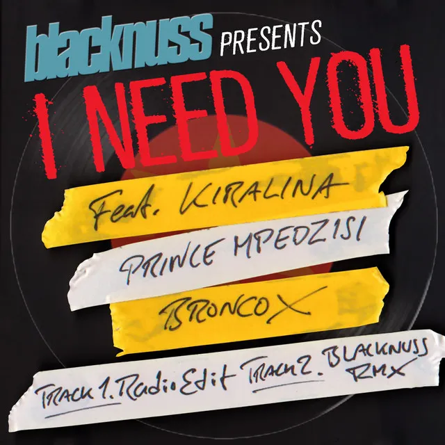 I Need You - Radio Edit