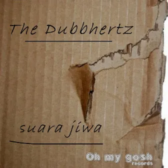 Suara jiwa by The Dubbhertz