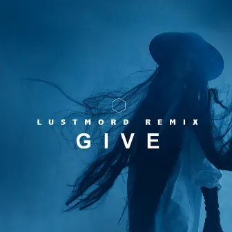 Give (Lustmord Remix) by Karin Park