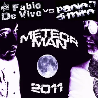 Meteor Man by Fabio de Vivo