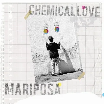 Chemical Love by Mariposa