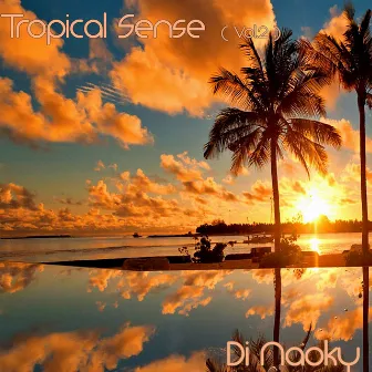 Tropical Sense, Vol. 2 by Naoky