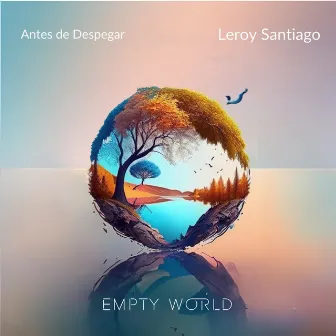 Antes De Despegar by Leroy Santiago