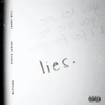 Lies by Eunice Janine