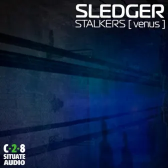 Stalkers [Venus] by Sledger