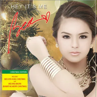 Hey It's Me Bea (Christmas Edition) by Bea Binene